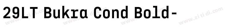 29LT Bukra Cond Bold字体转换